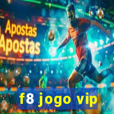 f8 jogo vip